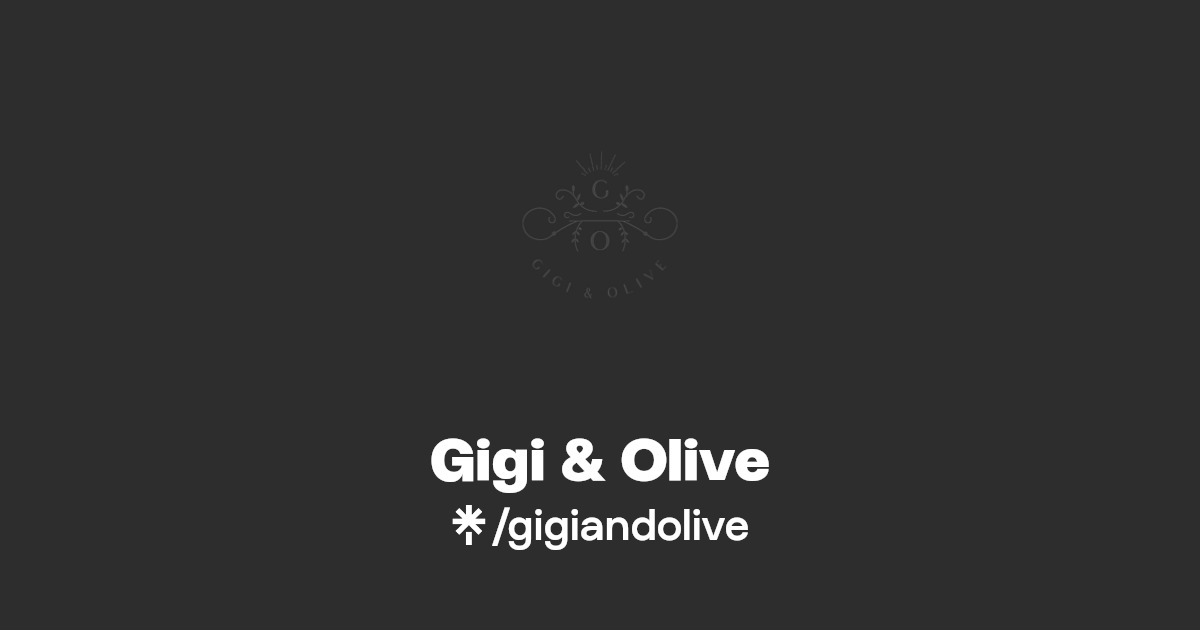 Gigi & Olive Instagram, Facebook Linktree