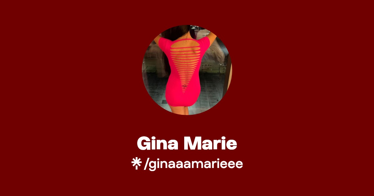 Gina Marie - Find Gina Marie Onlyfans - Linktree