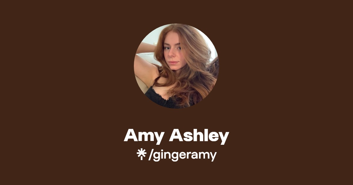 Amy Ashley - Find Amy Ashley Onlyfans - Linktree