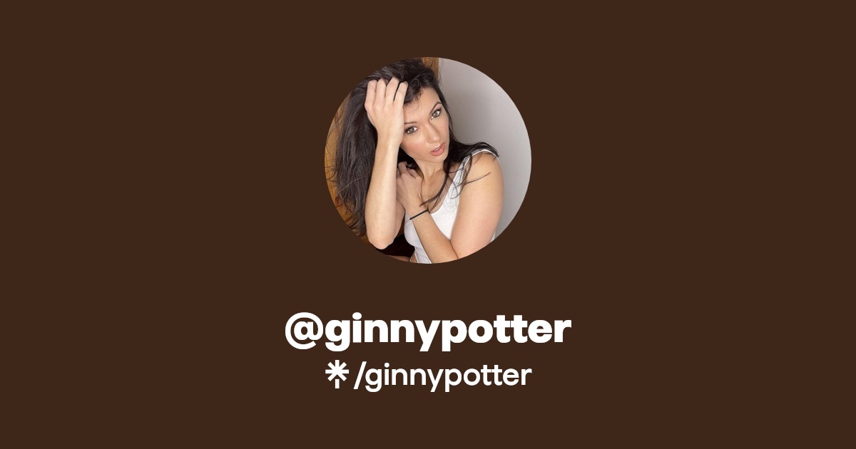 ginnypotter | Instagram, TikTok | Linktree