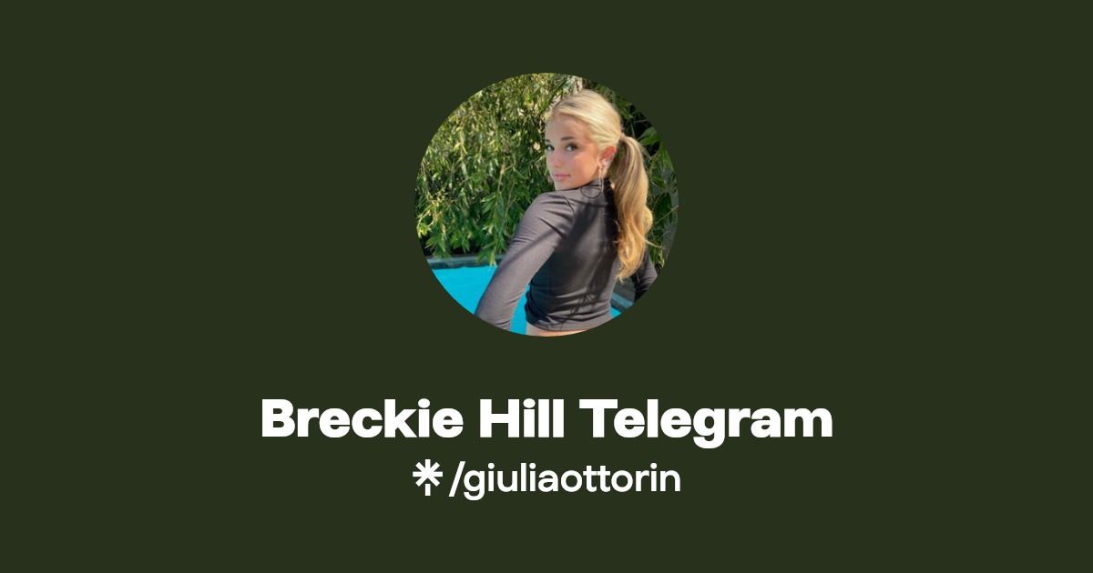 Breckie Hill Telegram Linktree