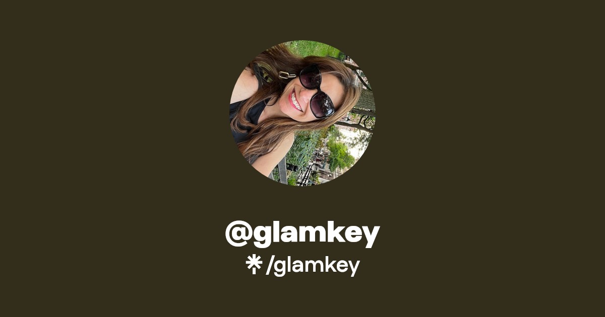 @glamkey | Linktree