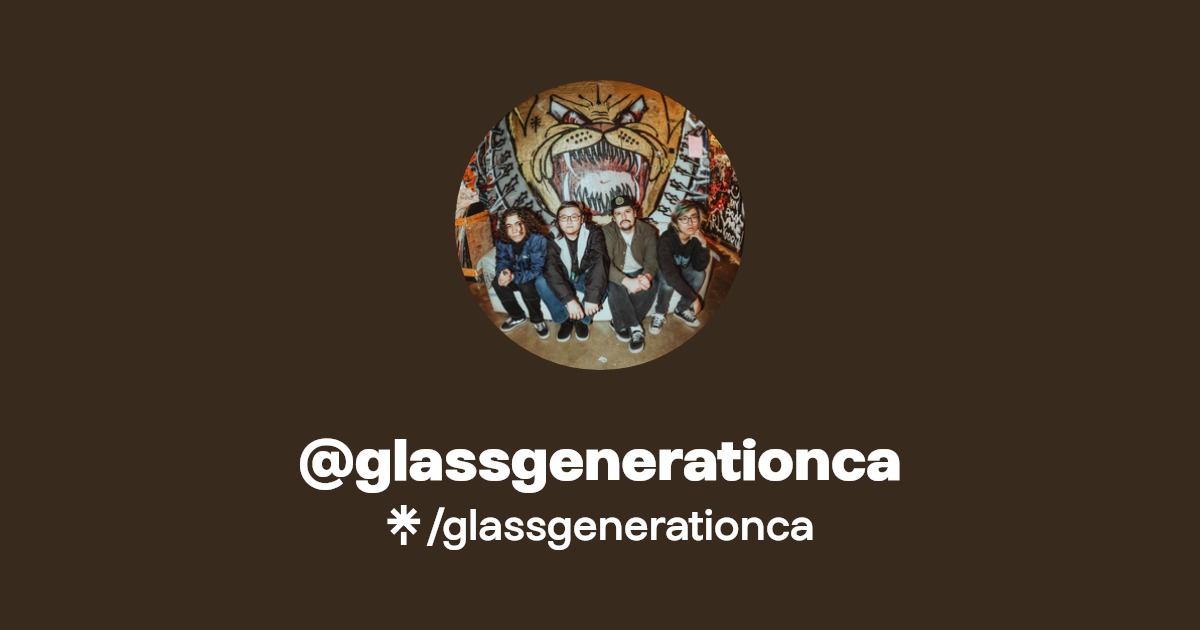 glassgenerationca Instagram, TikTok Linktree