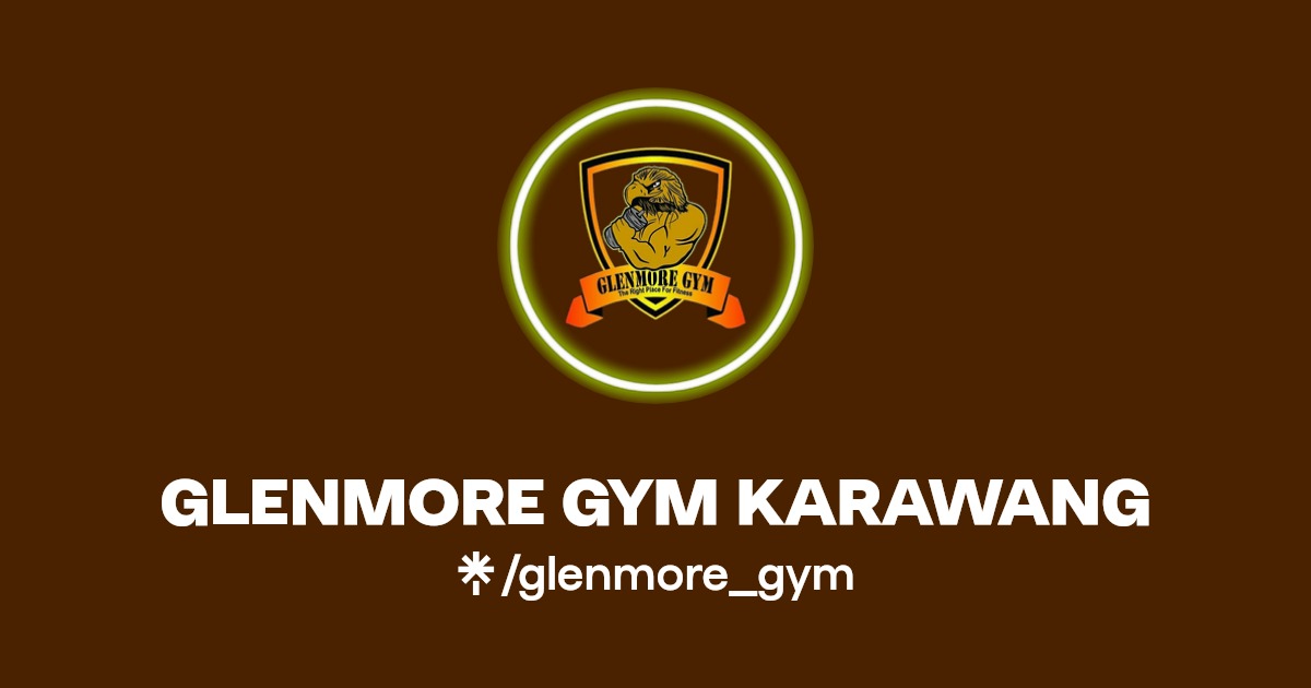 GLENMORE GYM KARAWANG Instagram Linktree