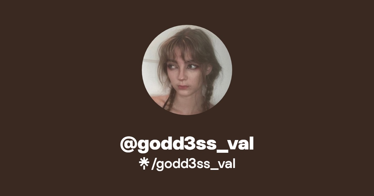 godd3ss_val - Find @godd3ss_val Onlyfans - Linktree