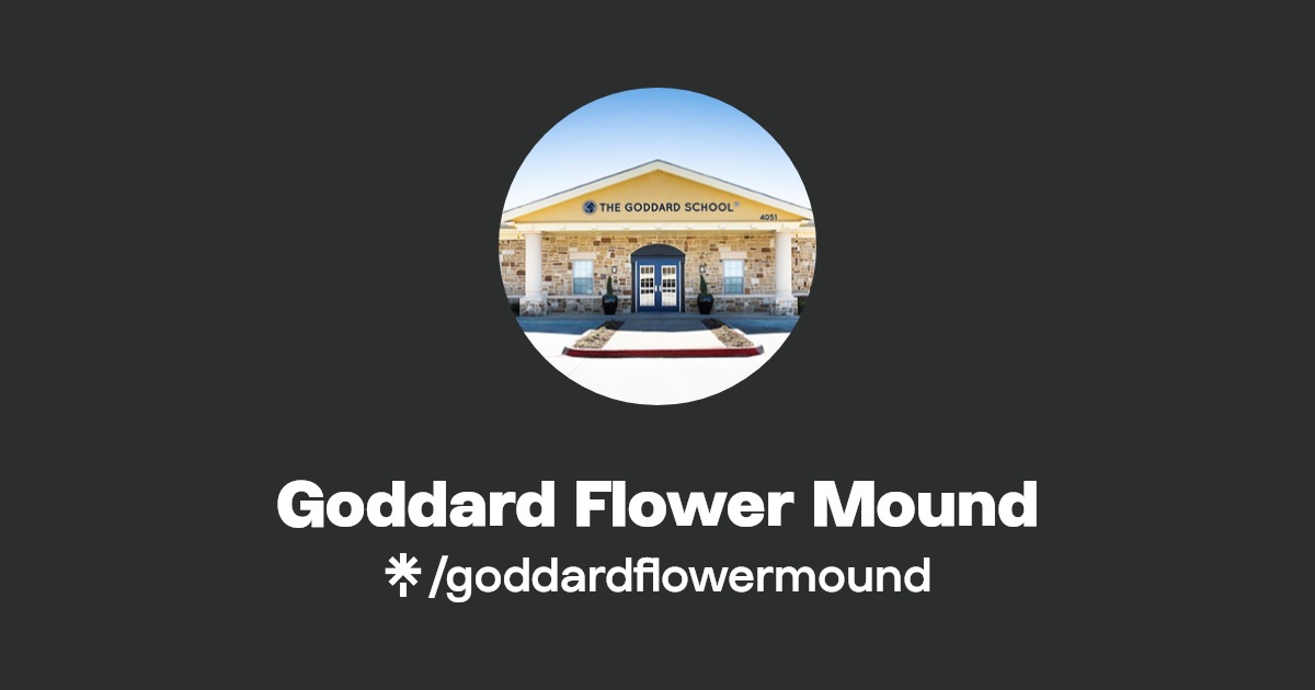 Goddard Flower Mound(goddardflowermound) Latest Links