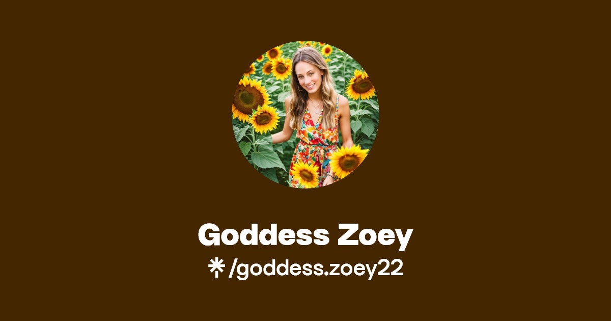 Goddess Zoey - Find Goddess Zoey Onlyfans - Linktree