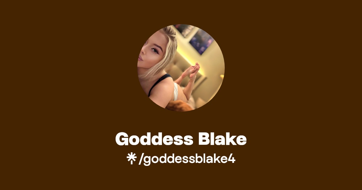 Goddess Blake - Find Goddess Blake Onlyfans - Linktree