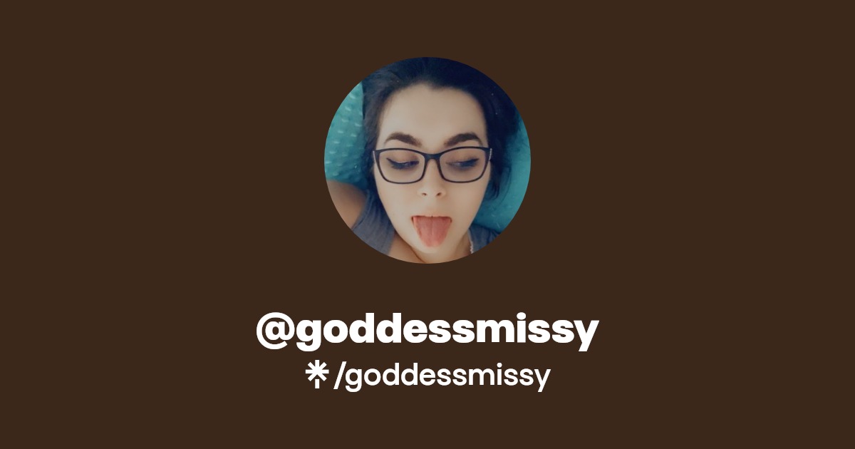 goddessmissy - Find @goddessmissy Onlyfans - Linktree