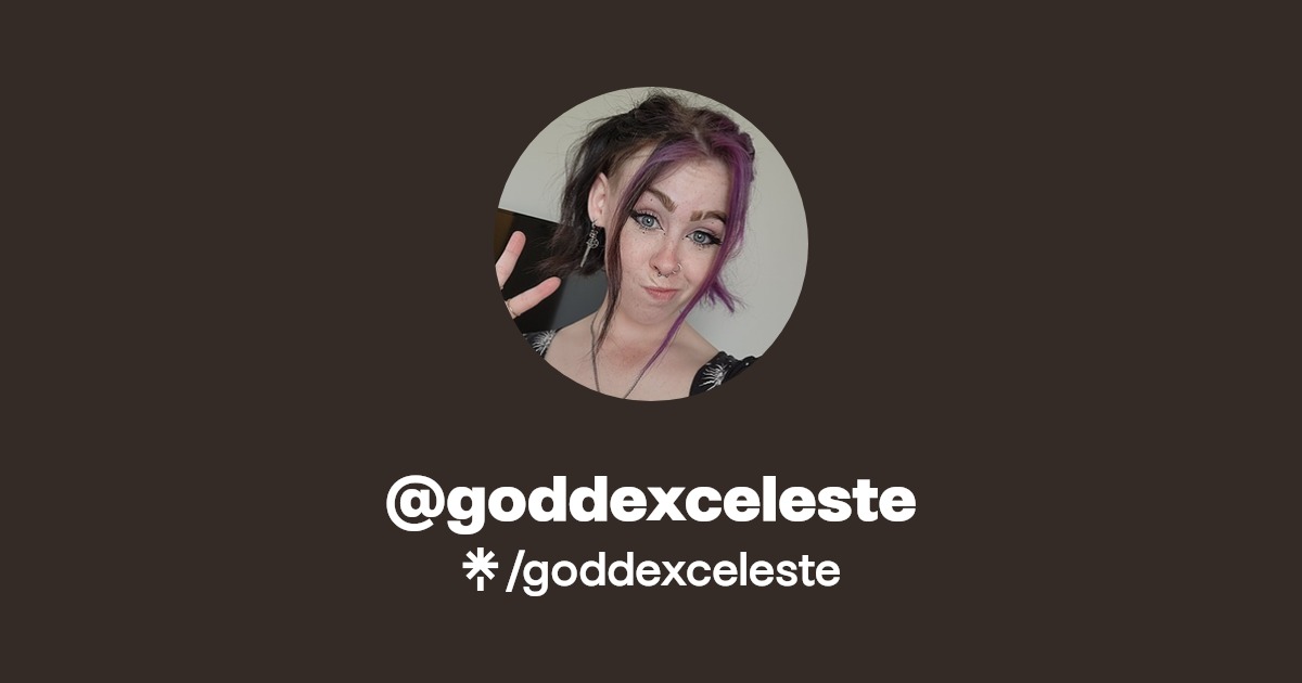 goddexceleste - Find @goddexceleste Onlyfans - Linktree