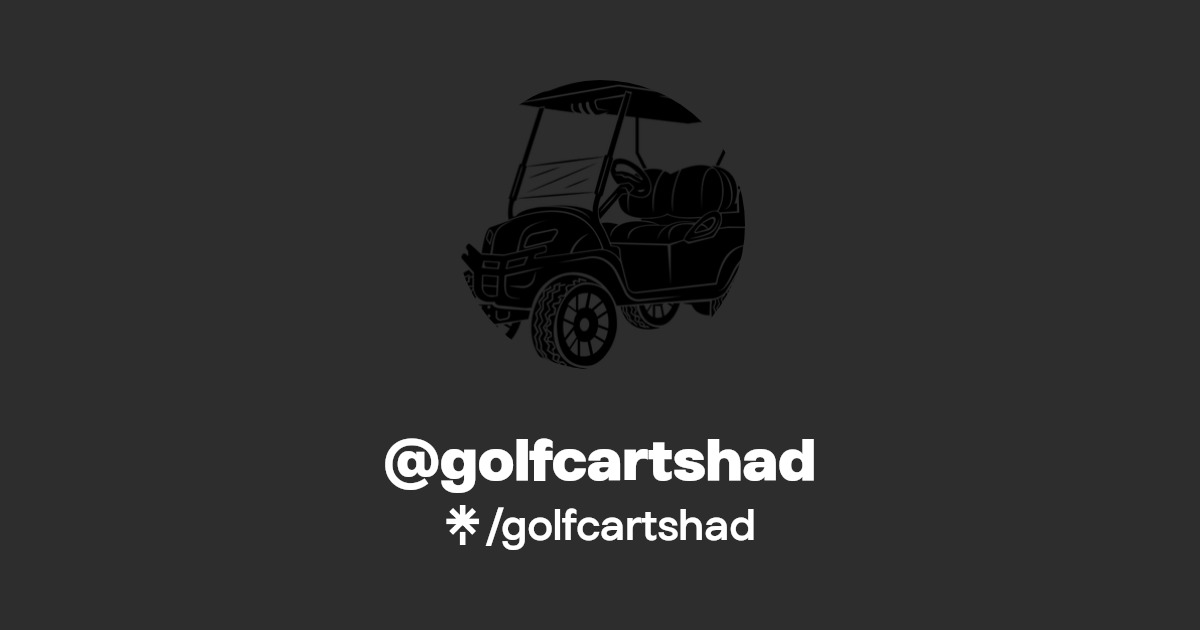golfcartshad Twitter, Facebook Linktree
