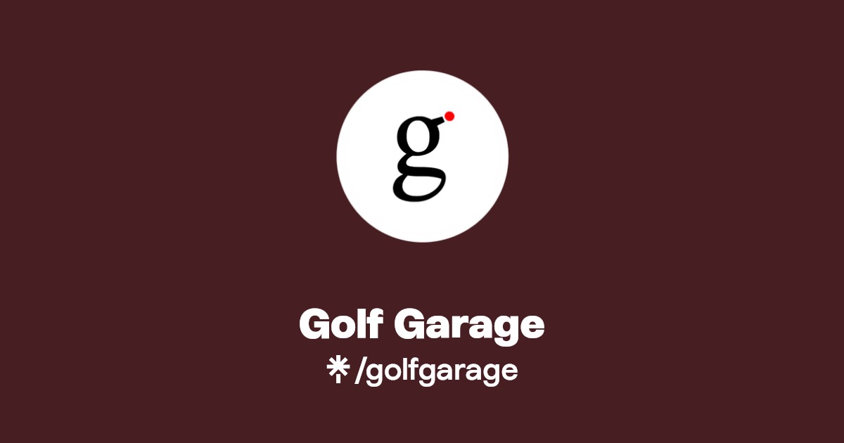 Golf Garage Instagram, Facebook Linktree