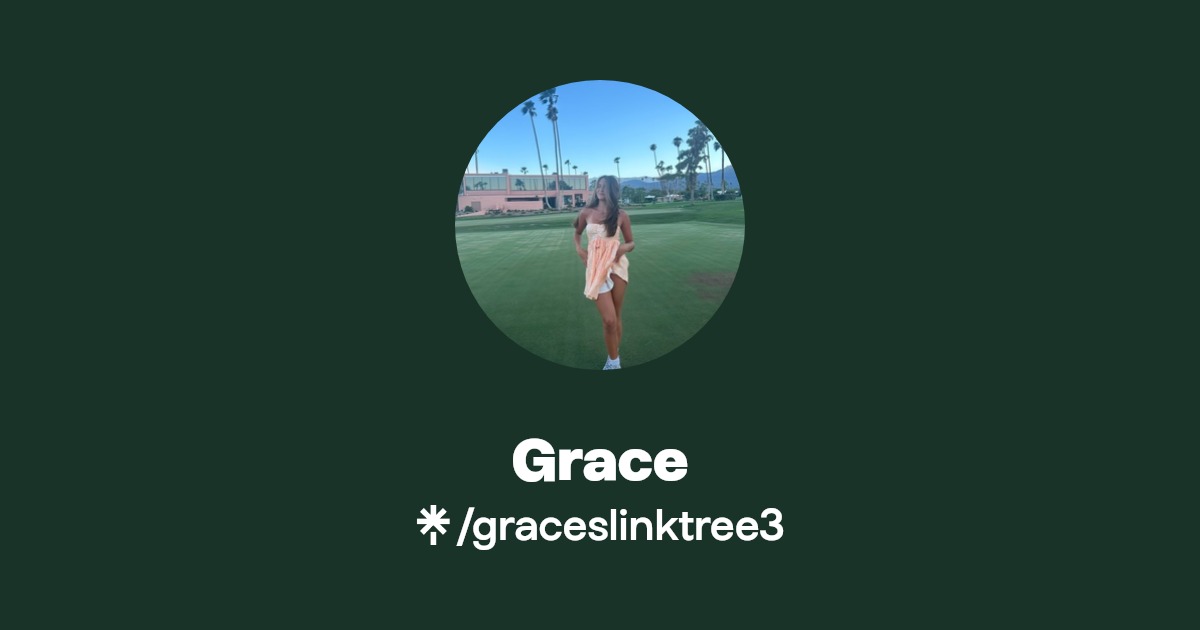 Grace | Linktree