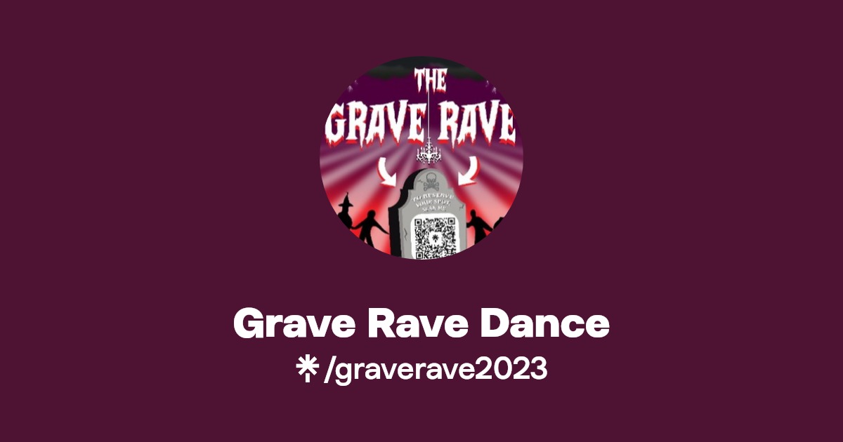 Grave Rave Dance Linktree