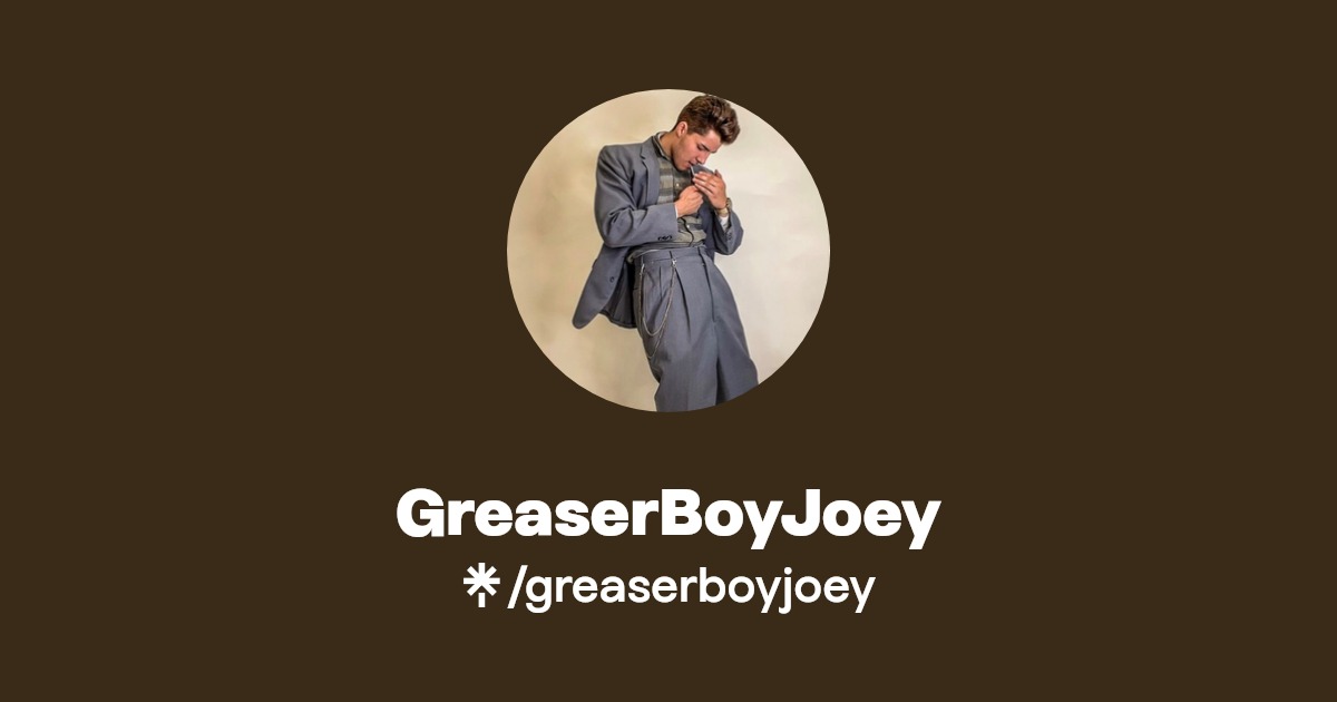 GreaserBoyJoey - Find GreaserBoyJoey Onlyfans - Linktree