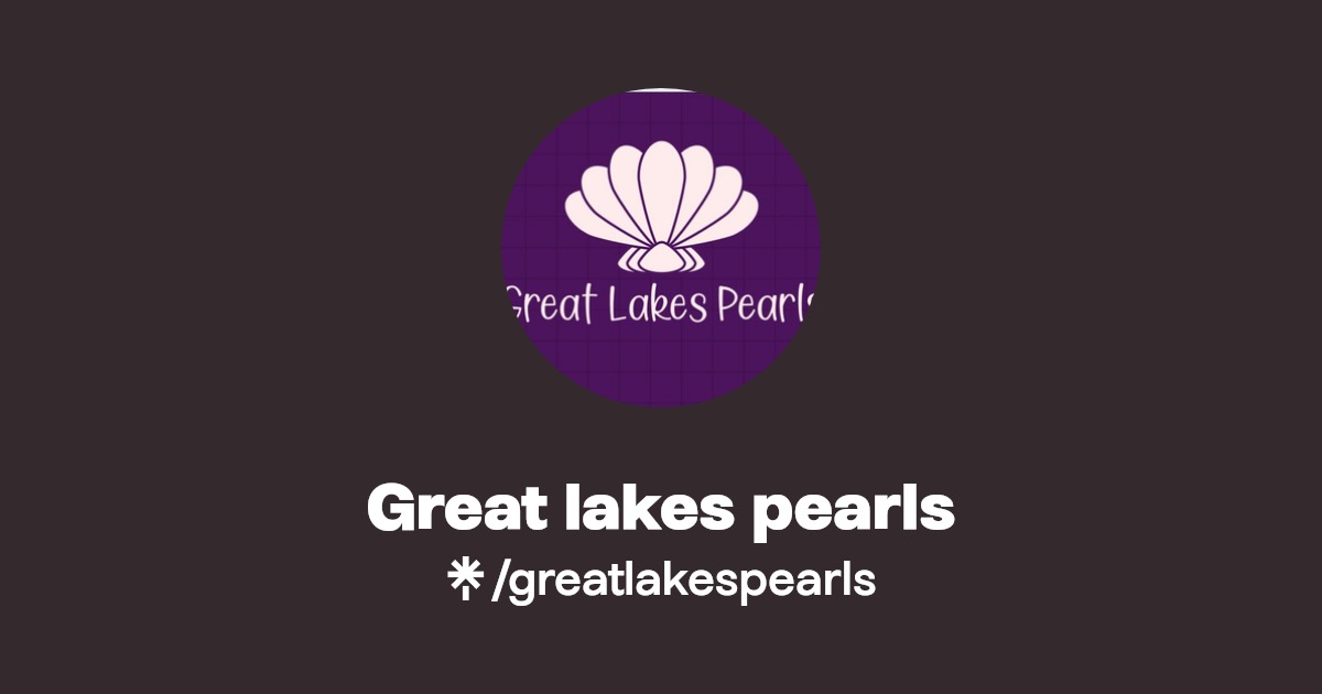 Great lakes pearls Facebook, TikTok Linktree