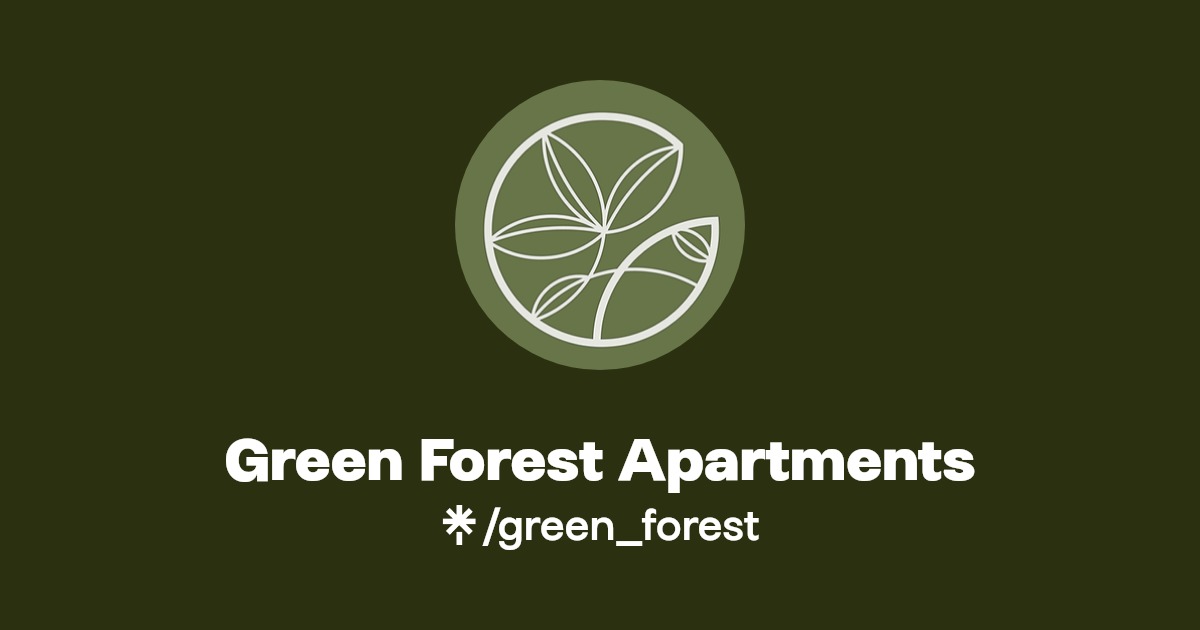 Green Forest Apartments Facebook Linktree