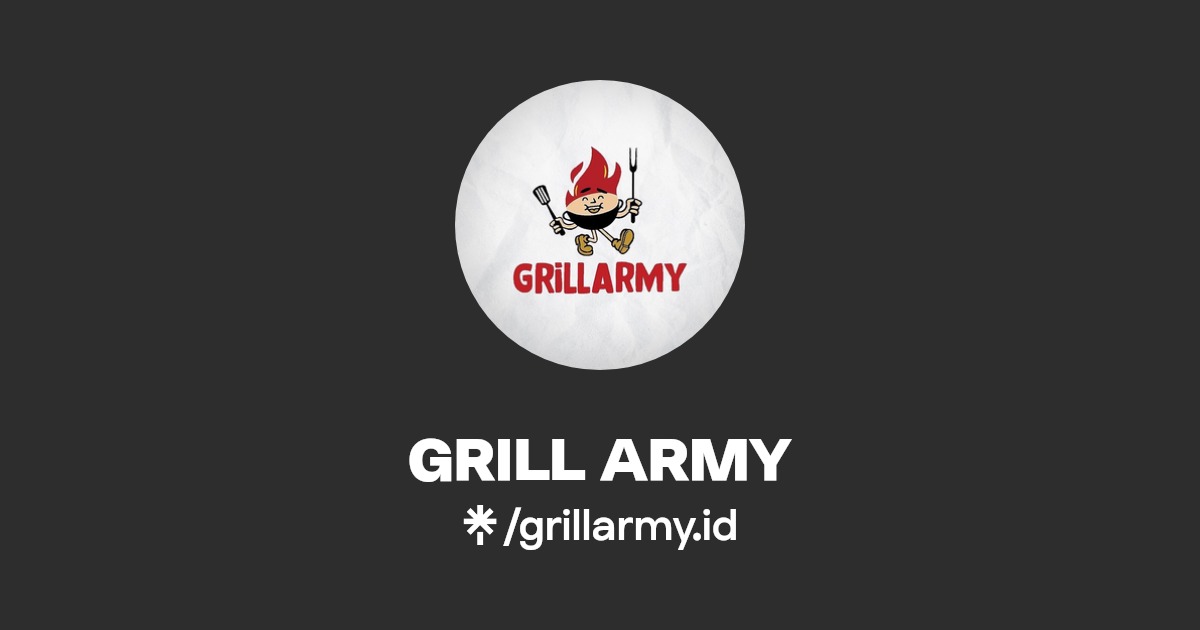GRILL ARMY Linktree