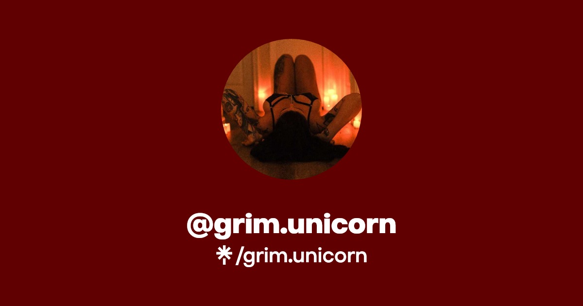 grim.unicorn - Find @grim.unicorn Onlyfans - Linktree