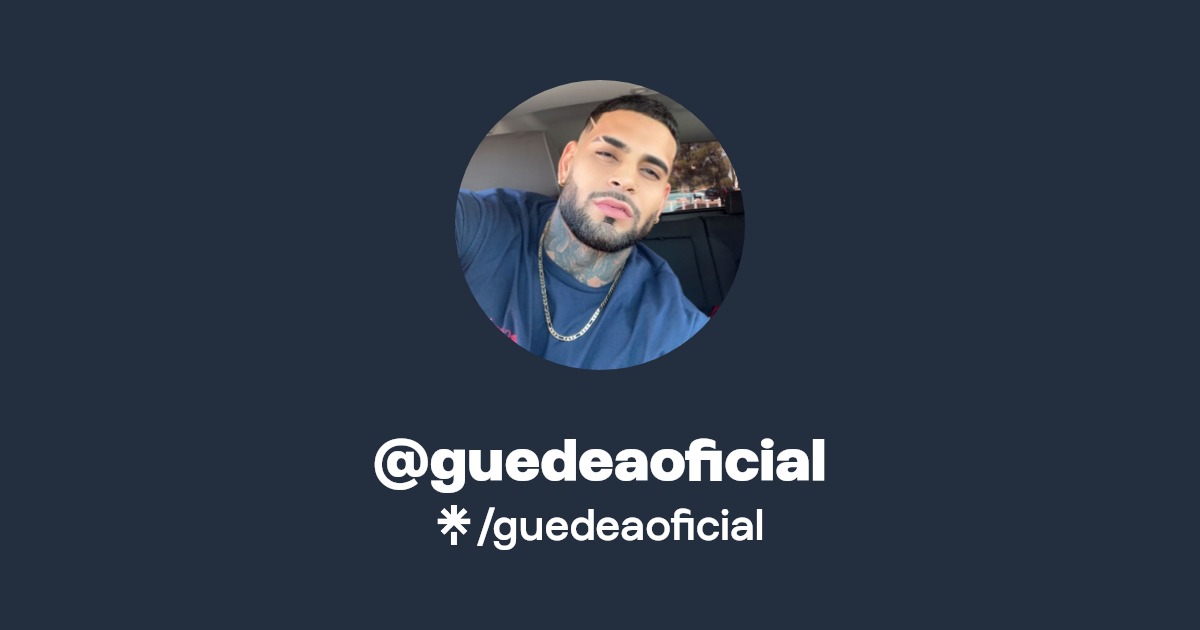 guedeaoficial - Find @guedeaoficial Onlyfans - Linktree