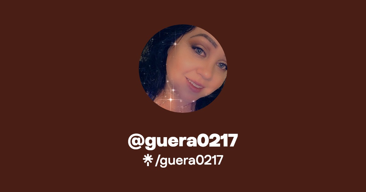 guera0217 - Find @guera0217 Onlyfans - Linktree