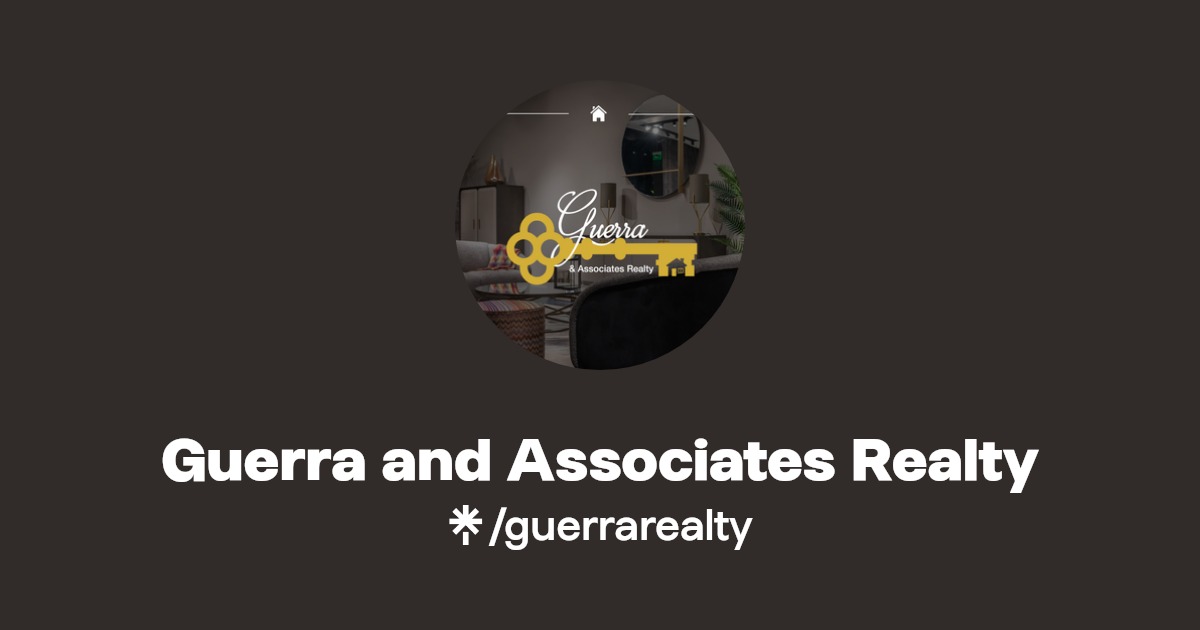 Guerra and Associates Realty Instagram, Facebook Linktree