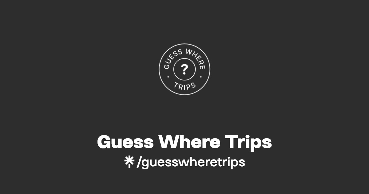 Guess Where Trips Instagram, TikTok Linktree