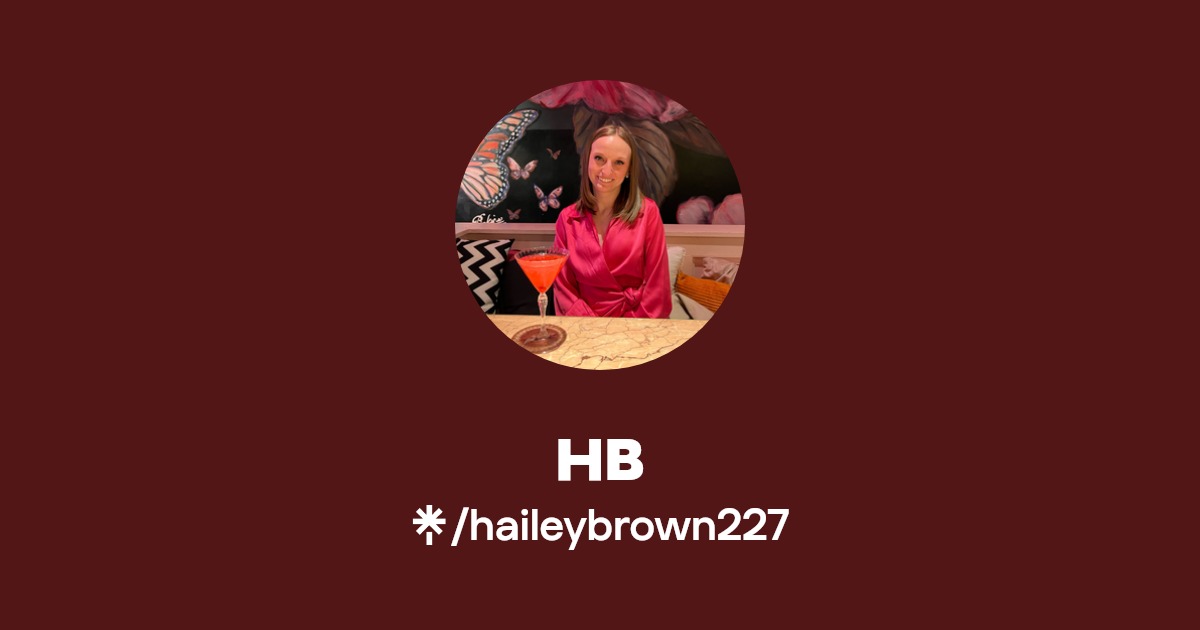 haileybrown227 | Instagram | Linktree