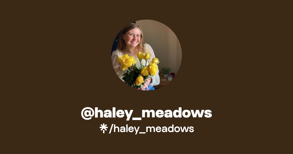 haley_meadows Linktree