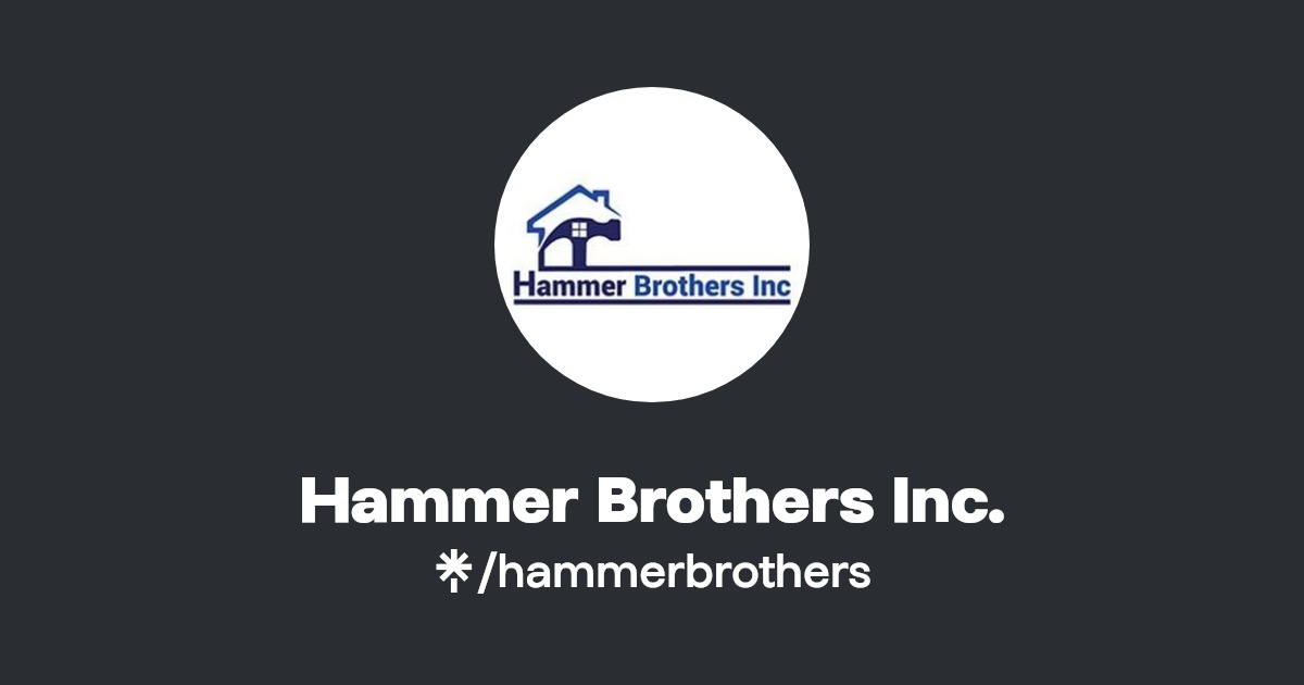 Hammer Brothers Inc. Instagram, Facebook Linktree