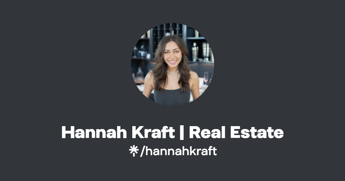 Hannah Kraft Real Estate Linktree