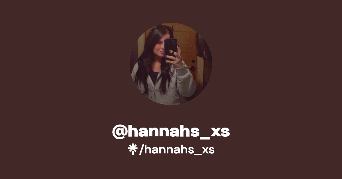 hannahs_xs - Find @hannahs_xs Onlyfans - Linktree
