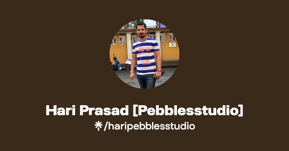 Hari Prasad [Pebblesstudio] Instagram, Facebook Linktree