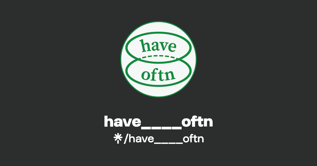 have____oftn Instagram Linktree