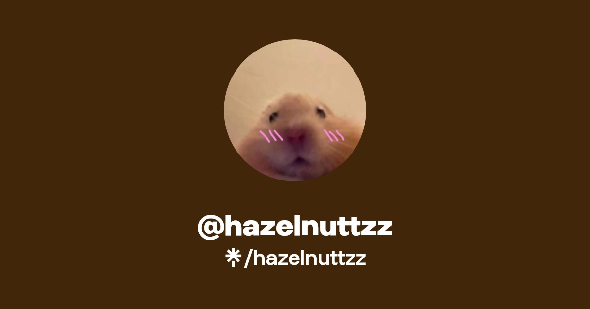 hazelnuttzz - Find @hazelnuttzz Onlyfans - Linktree