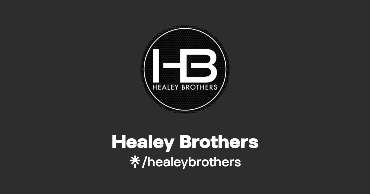 Healey Brothers Twitter, Instagram, Facebook, TikTok Linktree