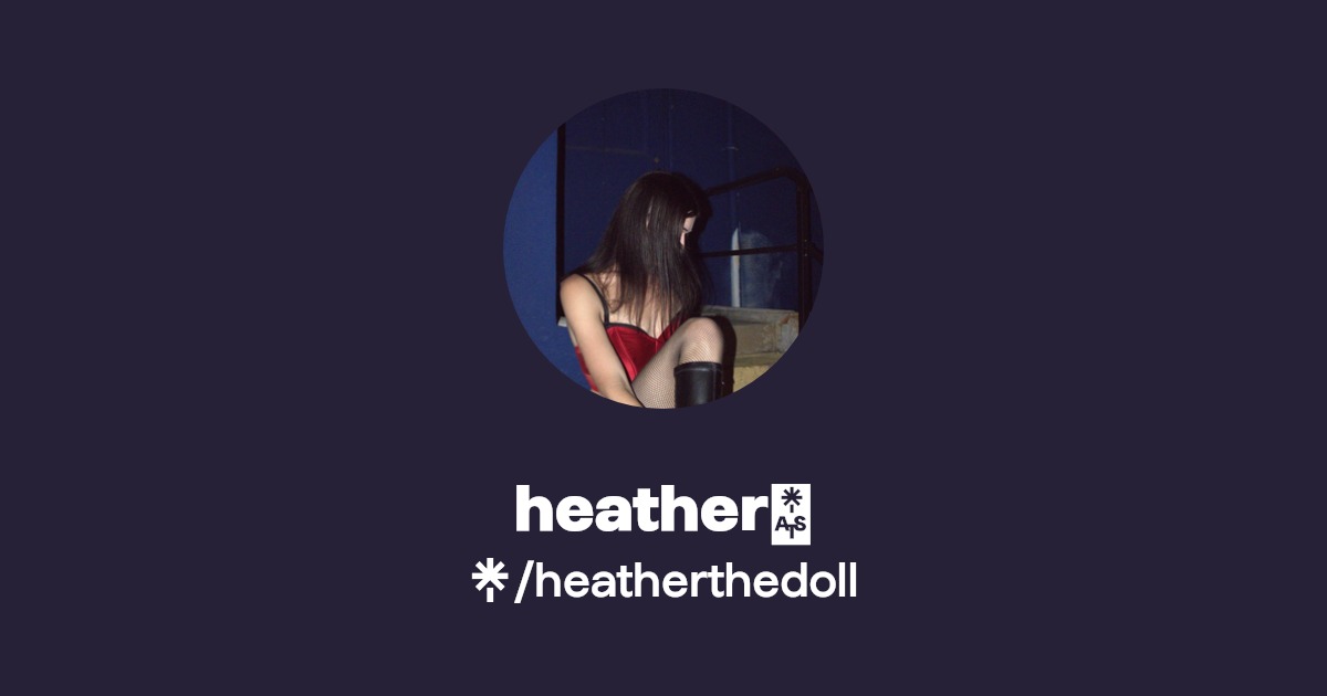heather💕 - Find heather💕 Onlyfans - Linktree