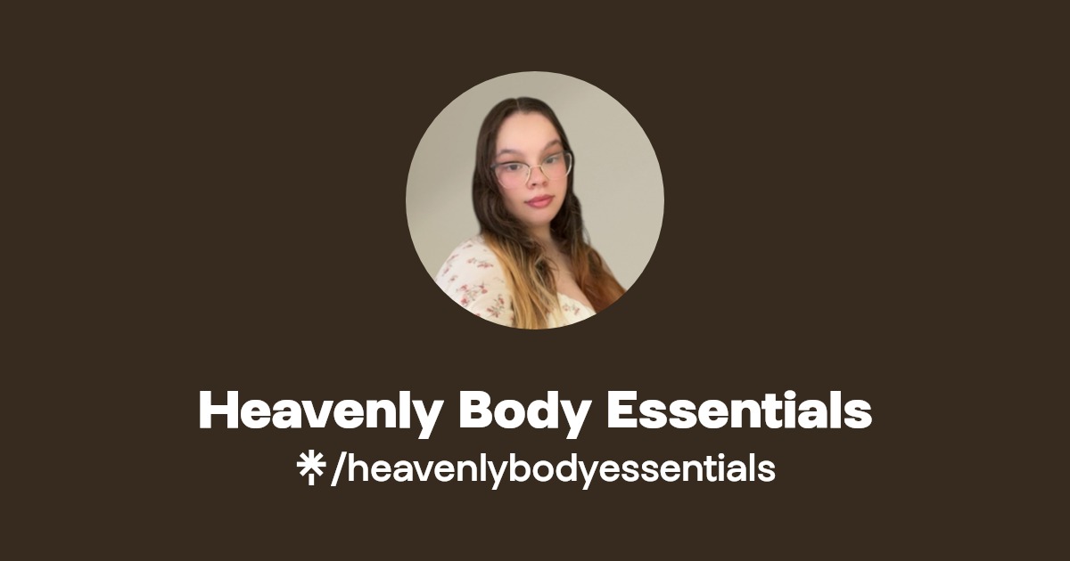Heavenly Body Essentials Twitter, Instagram, Facebook Linktree