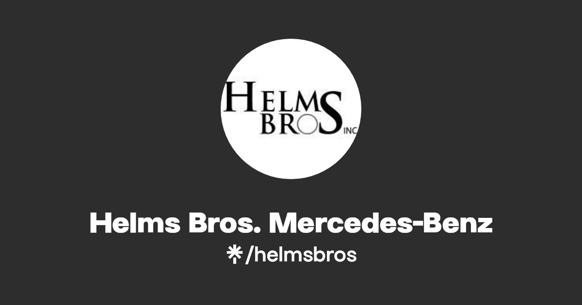 Helms Bros. MercedesBenz Instagram, Facebook Linktree