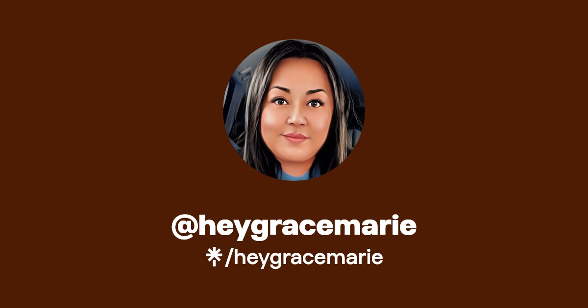 heygracemarie | Instagram | Linktree