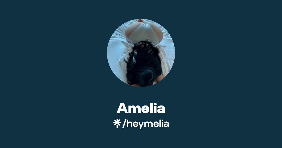 Amelia - Find Amelia Onlyfans - Linktree