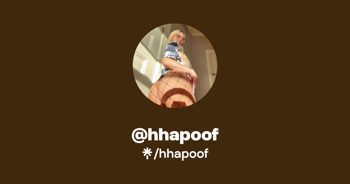 hhapoof - Find @hhapoof Onlyfans - Linktree