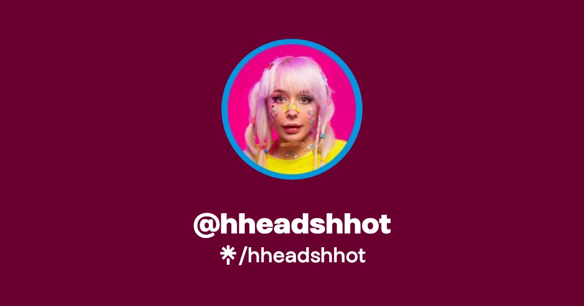 hheadshhot - Find @hheadshhot Onlyfans - Linktree