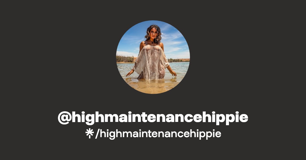 highmaintenancehippie - Find @highmaintenancehippie Onlyfans - Linktree