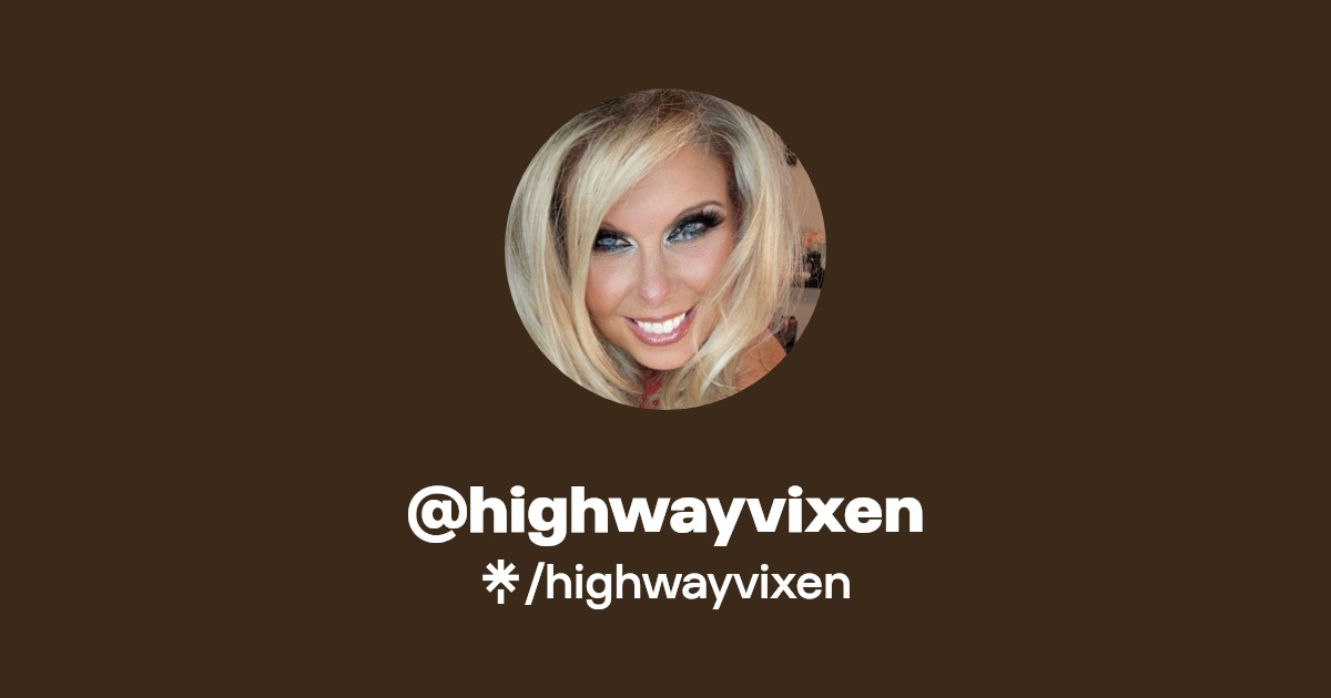 highwayvixen - Find @highwayvixen Onlyfans - Linktree
