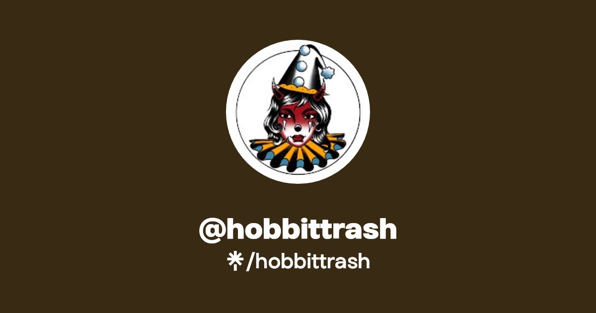 hobbittrash | Twitter, Twitch | Linktree
