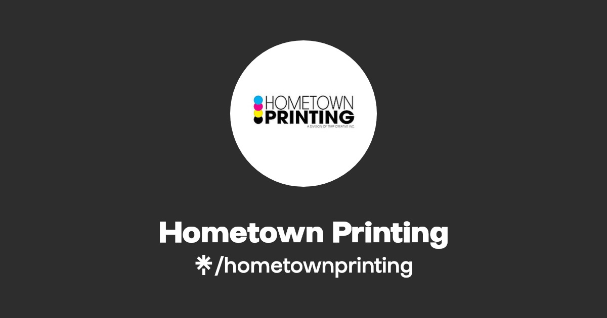 Hometown Printing Facebook Linktree
