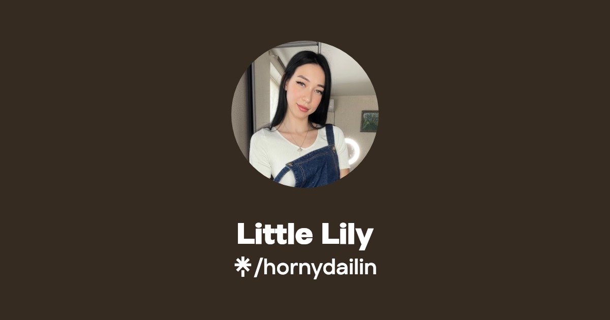 Little Lily - Find Little Lily Onlyfans - Linktree