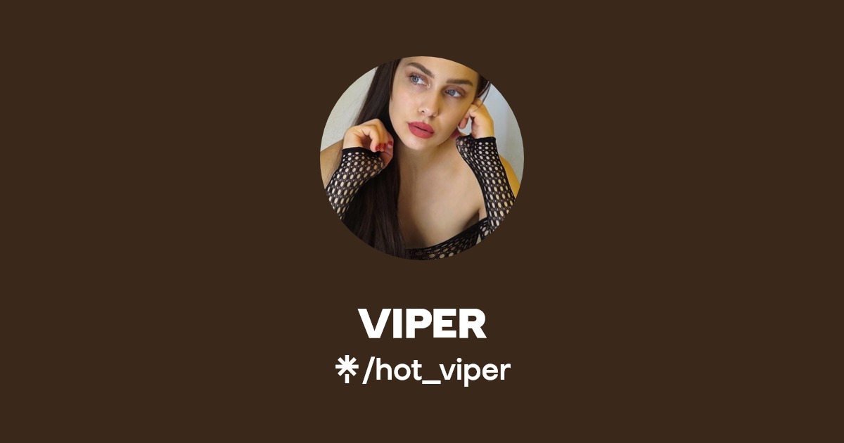 VIPER - Find VIPER Onlyfans - Linktree