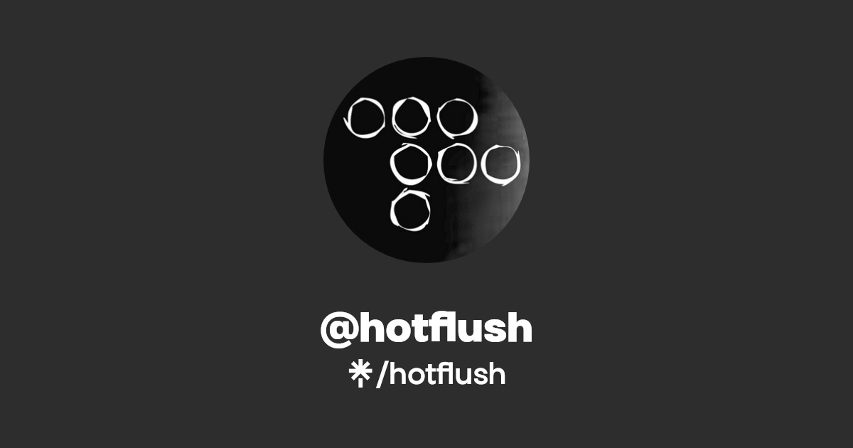 hotflush Official Music, Videos, Instagram Linktree